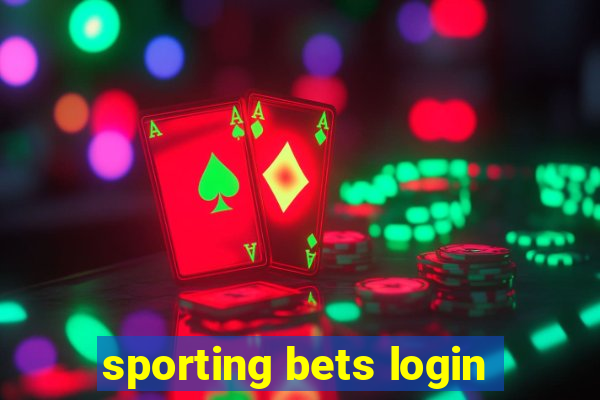 sporting bets login